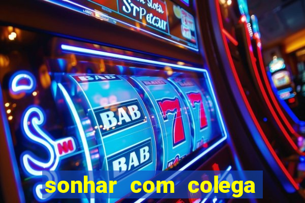 sonhar com colega de trabalho jogo do bicho